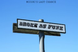 Broke as Funk