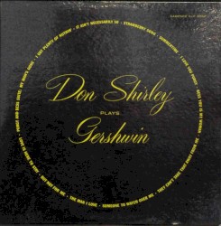 Don Shirley Plays Gershwin