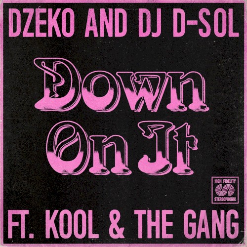 Down on It