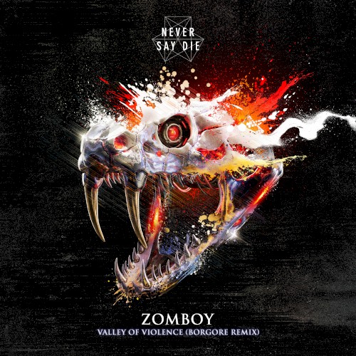 Valley of Violence (Borgore remix)