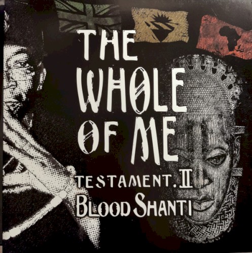 The Whole Of Me Testament II
