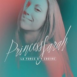 La Force d’y croire