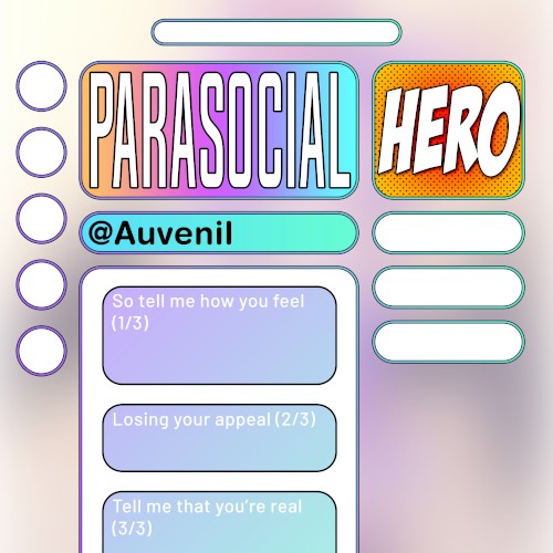 Parasocial Hero