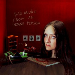 bad advice from an insane person