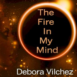 The Fire In My Mind
