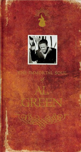 The Immortal Soul of Al Green