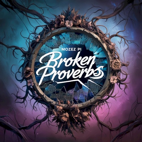 Broken Proverbs