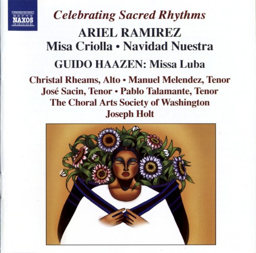 Ariel Ramirez: Misa Criolla • Navidad nuestra / Guido Haazen: Missa Luba