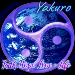 Faith. Hope. Love = Life
