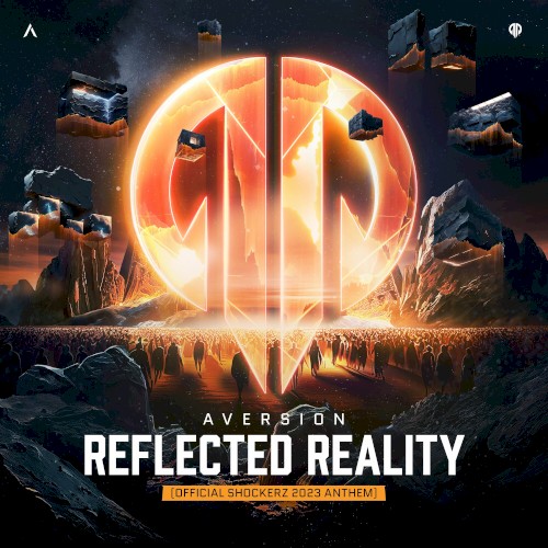 Reflected Reality (Official Shockerz 2023 Anthem)