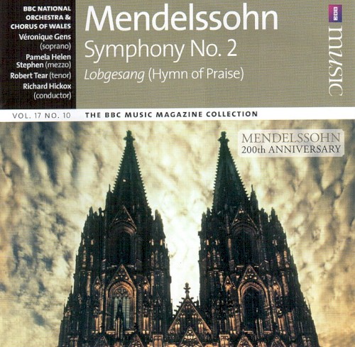 BBC Music, Volume 17, Number 10: Symphony no. 2, “Lobgesang” (Hymn of Praise)
