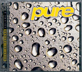 Pure - Best of Techno, Volume 6