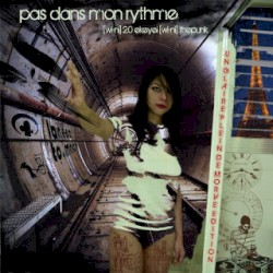 pas dans mon rythme (paris, 2008)