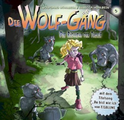 Die Wolf-Gäng 5: Die Rückkehr der Trolle