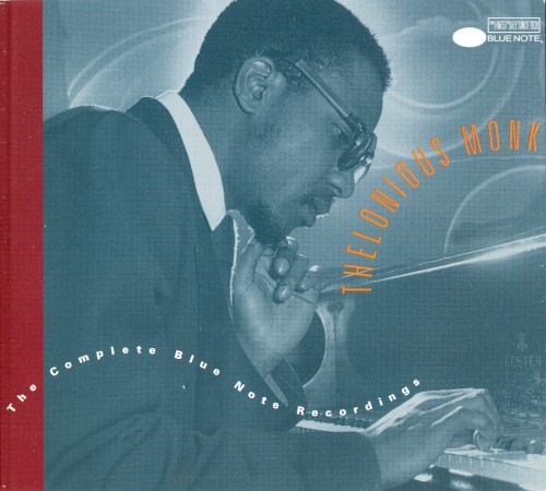 The Complete Blue Note Recordings of Thelonious Monk