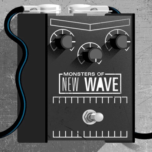 The Monsters of New Wave