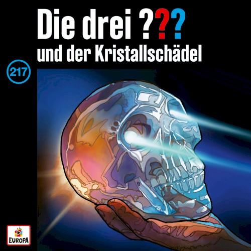 Die drei ??? 217: und der Kristallschädel