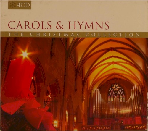 Carols & Hymns: The Christmas Collection