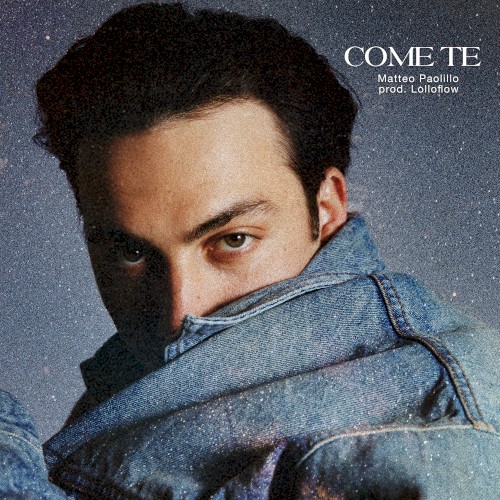 COME TE