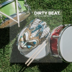 Dirty Beat (Frieder and Jakob Remix)