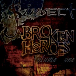 Broken Heroes Vol. One