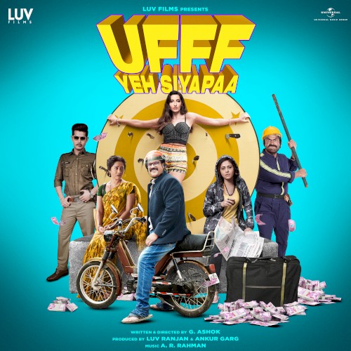 Ufff Yeh Siyapaa