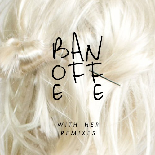 With Her (Remixes)