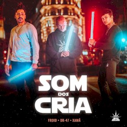 Som dos cria