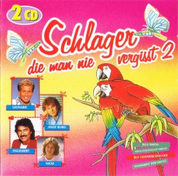 Schlager die man nie vergisst 2