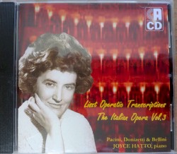 Operatic Transcriptions: The Italian Opera Vol. 3