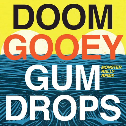 Gooey Gum Drops