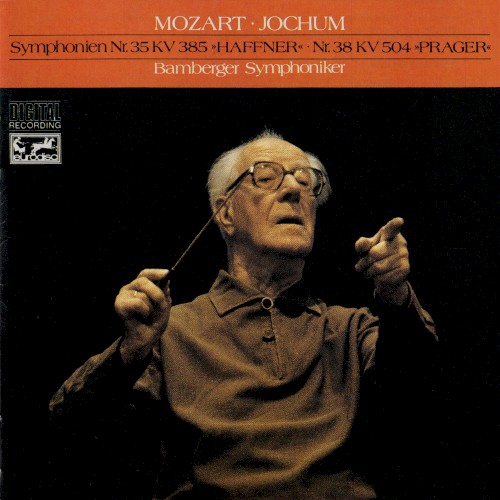 Symphonien Nr. 35, KV 385 »Haffner« · Nr. 38, KV 504 »Prager«