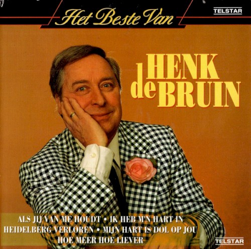 Het beste van Henk de Bruin