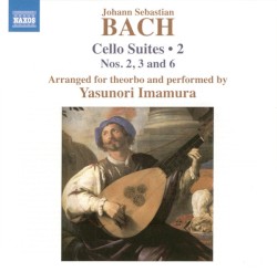 Cello Suites 2: Nos. 2, 3 and 6