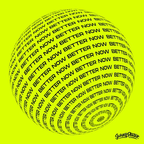 Better Now