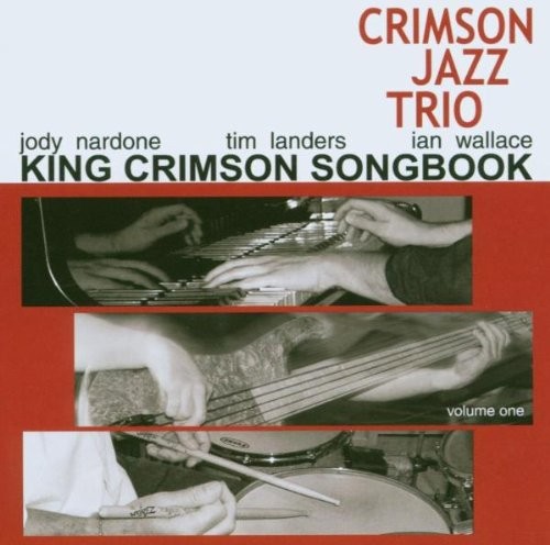 King Crimson Songbook, Volume 1