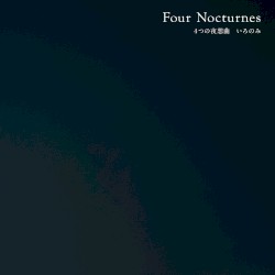 Four Nocturnes