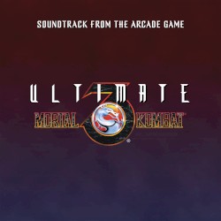 Ultimate Mortal Kombat 3 (Soundtrack from the Arcade Game)