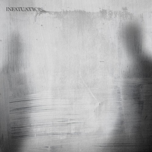 Infatuation