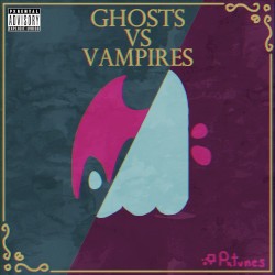 GHOSTS vs. VAMPIRES