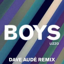 Boys (Dave Audé remix)