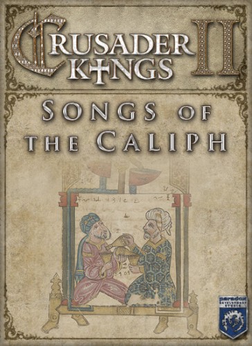 Crusader Kings II: Songs of the Caliph