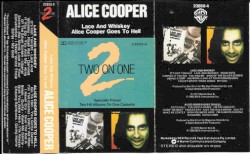 Lace and Whiskey/Alice Cooper Goes to Hell