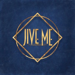 Jive Me
