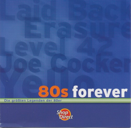 80s Forever: Die größten Legenden der 80er