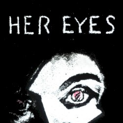 Her Eyes