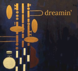 Dreamin'