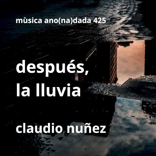 Después, la lluvia