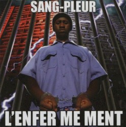 L’enfer me ment
