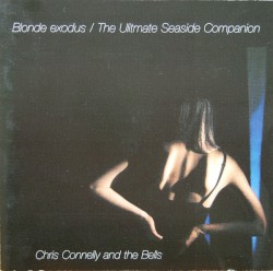 Blonde Exodus / The Ultimate Seaside Companion